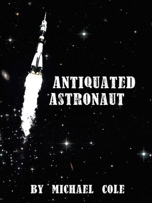 cover image of Antiquated Astronaut